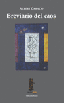 BREVIARIO DEL CAOS (ED ESPA�OLA)