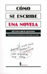 COMO SE ESCRIBE UNA NOVELA