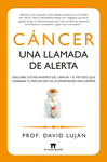 CANCER UNA LLAMADA DE ALERTA