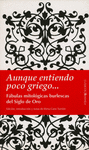 AUNQUE ENTIENDO POCO GRIEGO