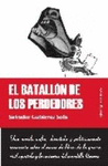 BATALLON DE LOS PERDEDORES, EL
