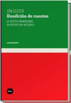 RENDICION DE CUENTAS LA JUSTICIA TRASICIONAL EN PERSPECTIVA HISTORICA