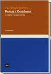 PASAJE A OCCIDENTE FILOSOFIA Y GLOBALIZACION