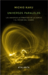 UNIVERSOS PARALELOS LOS UNIVERSOS ALTER