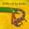 LIBRO DE LAS HADAS, EL (ALMUZARA)