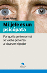 MI JEFE ES UN PSICOPATA POR QUE LA GENTE NORMAL S