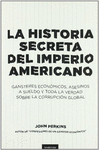 HISTORIA SECRETA DEL IMPERIO AMERICANO