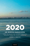 2020  UN NUEVO PARADIGMA