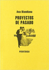 PROYECTOS DEL PASADO