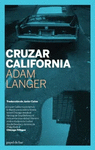 CRUZAR CALIFORNIA