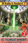 TALISMAN COSMICO, EL. TU DECIDES LA AVENTURA # 2 (7�ED.)