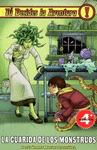 GUARIDA DE LOS MONSTRUOS, LA. TU DECIDES LA AVENTURA # 6 (4�