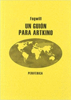 GUION PARA ARTKINO, UN