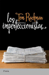 IMPERFECCIONISTAS, LOS