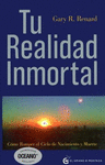 TU REALIDAD INMORTAL