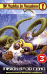 MISION BAJO CERO. TU DECIDES LA AVENTURA # 9 (3�ED.)