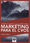 MARKETING PARA EL CAOS