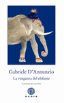 VENGANZA DEL ELEFANTE LA