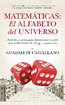 MATEMATICAS EL ALFABETO DEL UNIVERSO