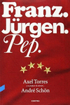 FRANZ, J�RGEN, PEP