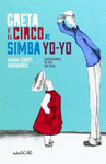 GRETA Y EL CIRCO DE SIMBA YO-YO