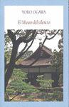 MUSEO DEL SILENCIO, EL