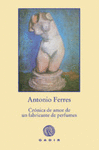 CR�NICA DE AMOR DE UN FABRICANTE DE PERFUMES