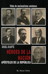 H�ROES DE LA NACI�N