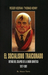 EL SOCIALISMO TRAICIONADO