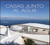 CASAS JUNTO AL AGUA