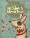 MAQUINA DE FABRICAR BESOS LA