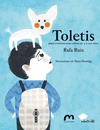 TOLETIS DOCE CUENTOS PARA NI�OS DE 7 A 1007 A�OS