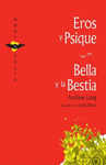EROS Y PSIQUE BELLA Y LA BESTIA