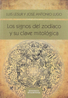 LOS SIGNOS DEL ZODIACO Y SU CLAVE MITOLOGICA