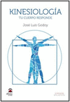 KINESIOLOGIA TU CUERPO RESPONDE