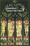 LAS SIETE LAMPARAS DE LA ARQUITECTURA
