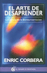 ARTE DE DESAPRENDER EL