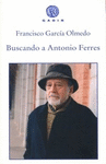 BUSCANDO A ANTONIO FERRES