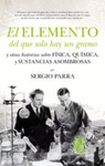 ELEMENTO DEL QUE SOLO HAY UN GRAMO, EL