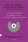COMO DEJAMOS DE PAGAR POR LA MUSICA