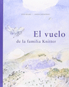 EL VUELO DE LA FAMILIA KNITTER