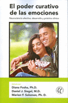 EL PODER CURATIVO DE LAS EMOCIONES : NEUROCIENCIA AFECTIVA, DESARROLLO Y PR�CTICA CL�NICA