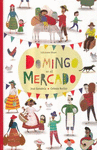 DOMINGO EN EL MERCADO