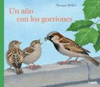 A�O CON LOS GORRIONES UN