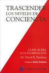 TRASCENDER LOS NIVELES DE CONCIENCIA