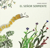 EL SE�OR SERPIENTE