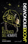 ASCENSO DEL HOMBRE, EL
