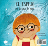 EL ESPEJO EN CASA DE MAMA, EL ESPEJO EN CASA DE PAPA