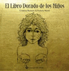 LIBRO DORADO DE LOS NIOS, EL (P.D.) (1A. EDIC.)