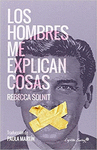 HOMBRES ME EXPLICAN LAS COSAS, LOS